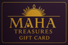 MAHA Treasures Gift Card